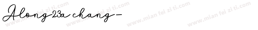 Along23a chang字体转换